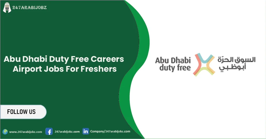 Abu Dhabi Duty Free Careers
