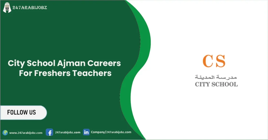 City School Ajman Careers