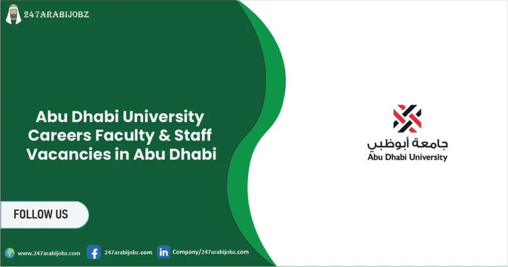 Abu Dhabi University Careers 2026 | Faculty & Staff Vacancies in Abu Dhabi 2 Abu Dhabi University Careers