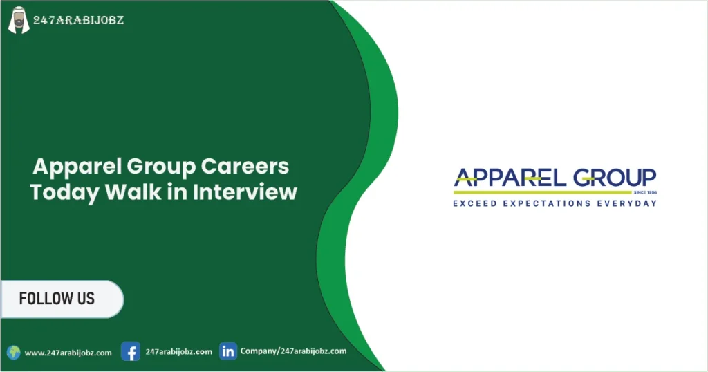 Apparel Group Careers 2026 | Update Walk in Interview 2 Apparel Group Careers