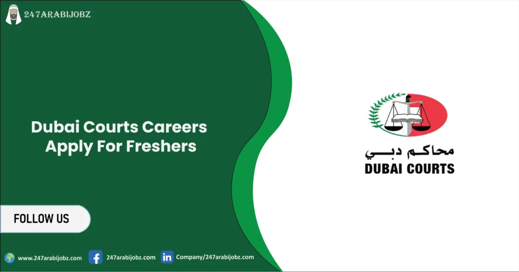 Dubai Courts Careers 2026 | Apply For Freshers 2 Dubai Courts Careers