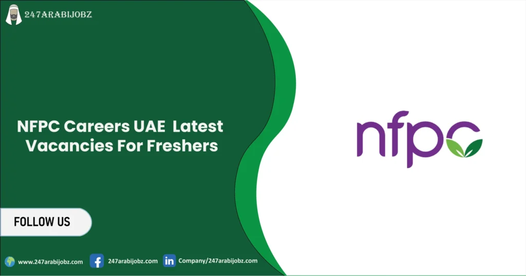 NFPC Careers UAE | Latest Vacancies For Freshers 2 NFPC Careers