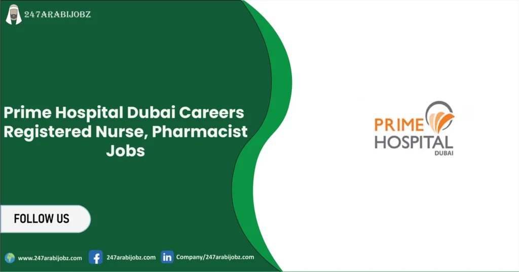 Prime Hospital Dubai Careers