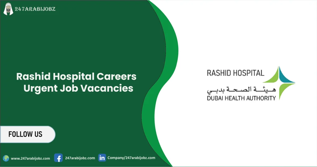 Rashid Hospital Careers | Urgent Job Vacancies 2 Rashid Hospital Careers