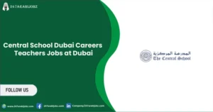 Central School Dubai Careers