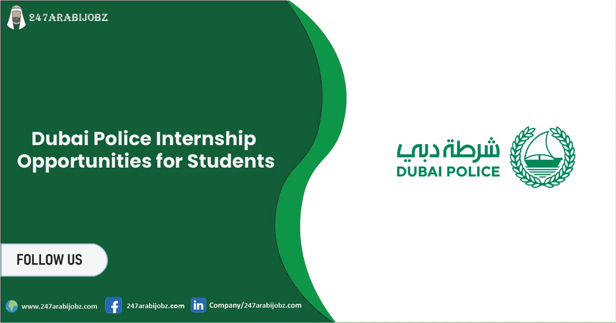Dubai Police Internship