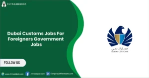 Dubai Customs Jobs