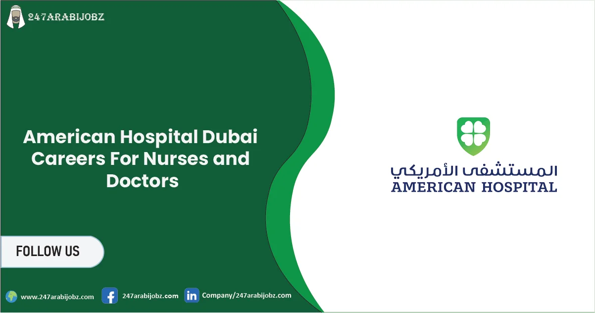 American Hospital Dubai Careers