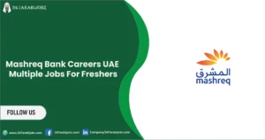 Mashreq Bank Careers